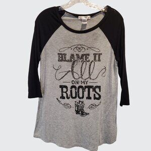 Rose Mary Womens Raglan Sleeve "Blame It All On My Roots" Top Small